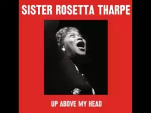 Sister Rosetta Tharpe - Trouble in Mind